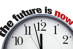 Your Future Begins Now Your Future Begins Now